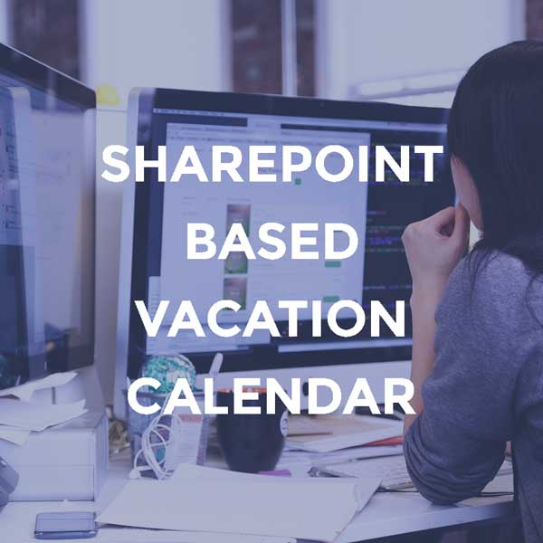 SharePoint based Vacation Calendar Lightlever Systems Microsoft 365
